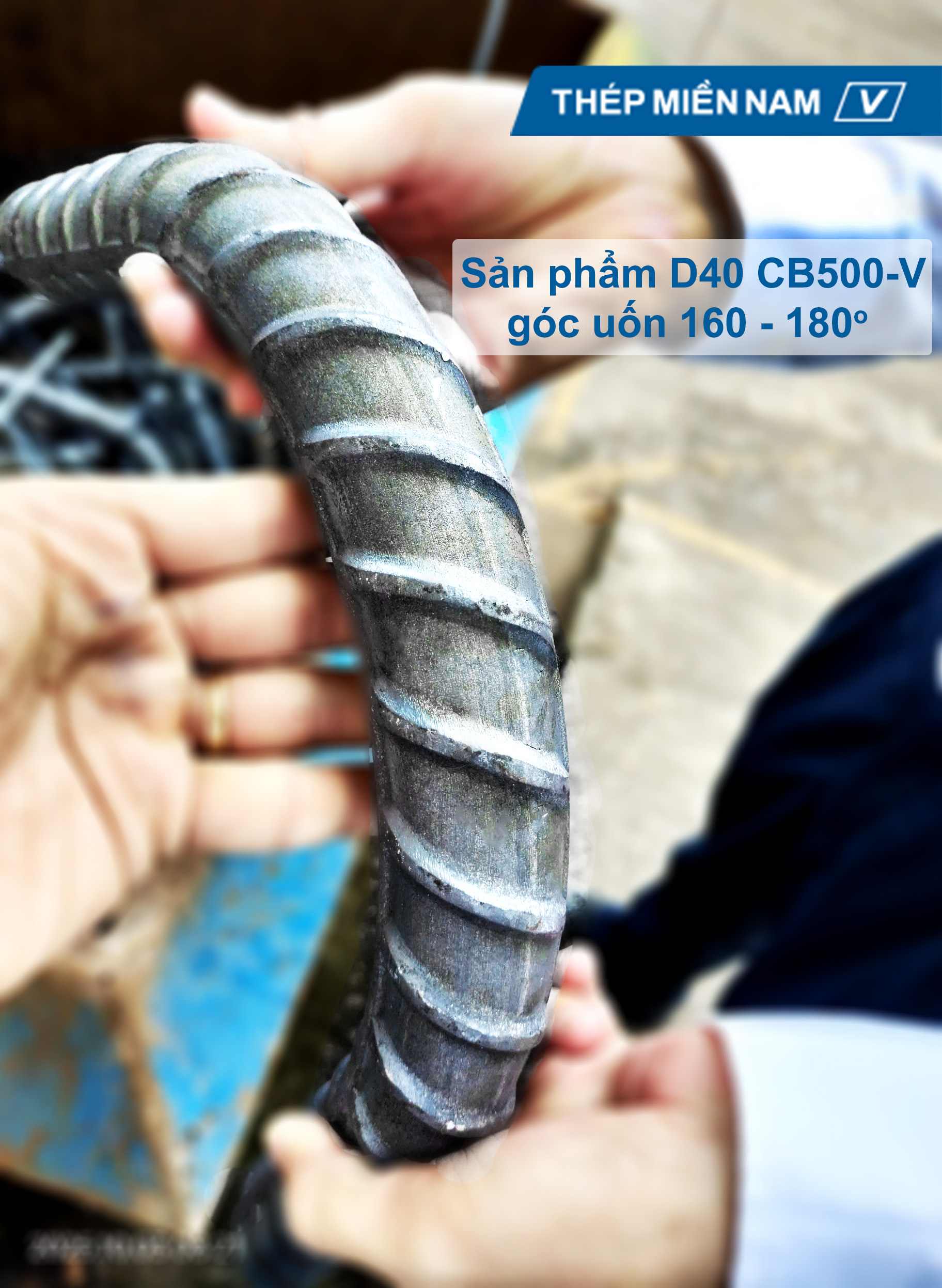Sản xuất thép D40 CB500 - Thử thách chỉ dành cho những thương hiệu hàng đầu