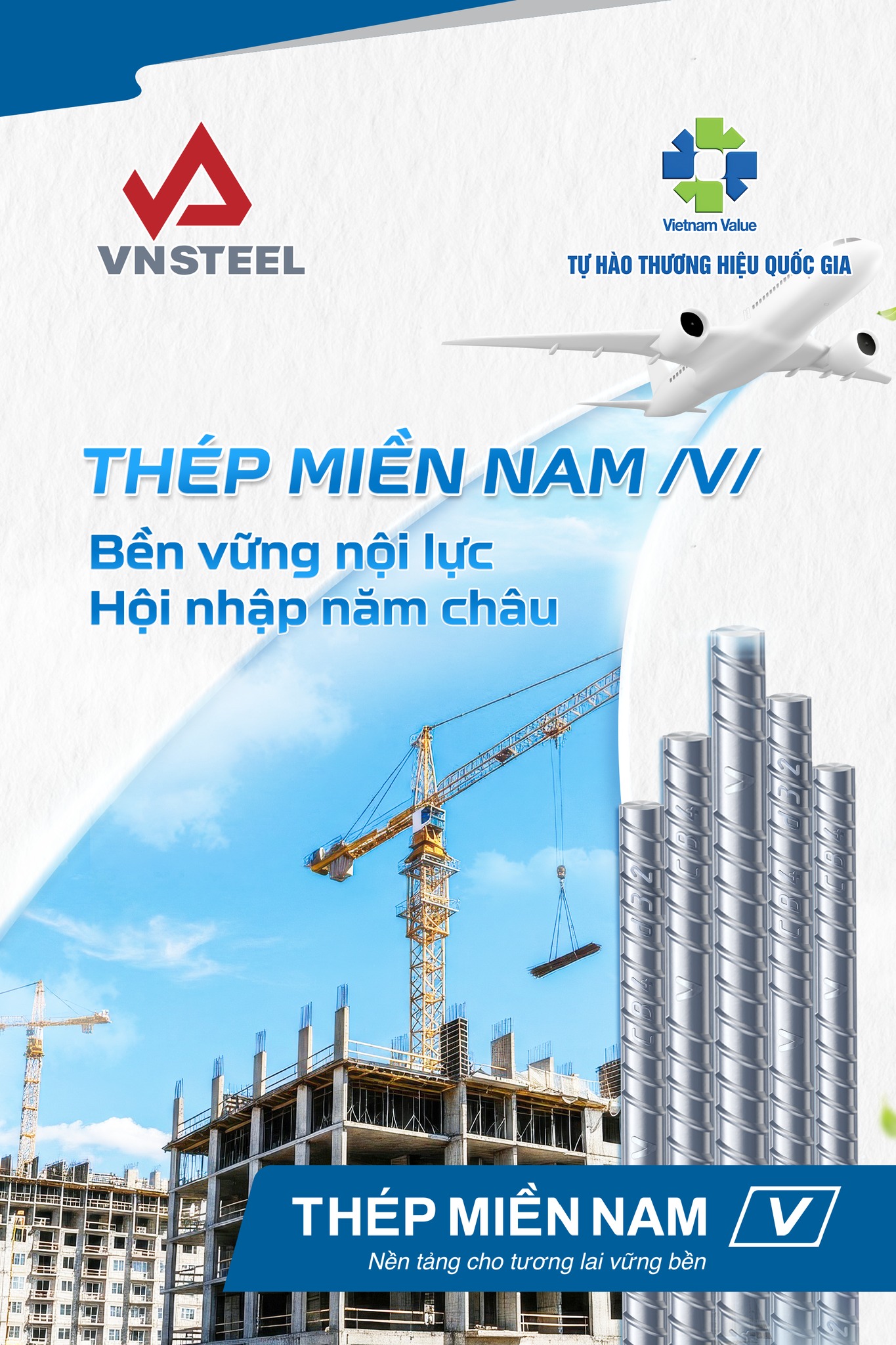 Thép Miền Nam /V/ bền vững nội lực – hội nhập 5 châu