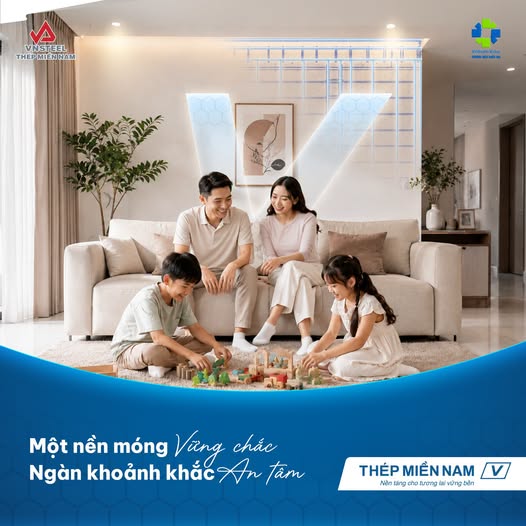 THÉP MIỀN NAM /V/ một nền tảng vững chắc, ngàn khoảnh khắc an tâm