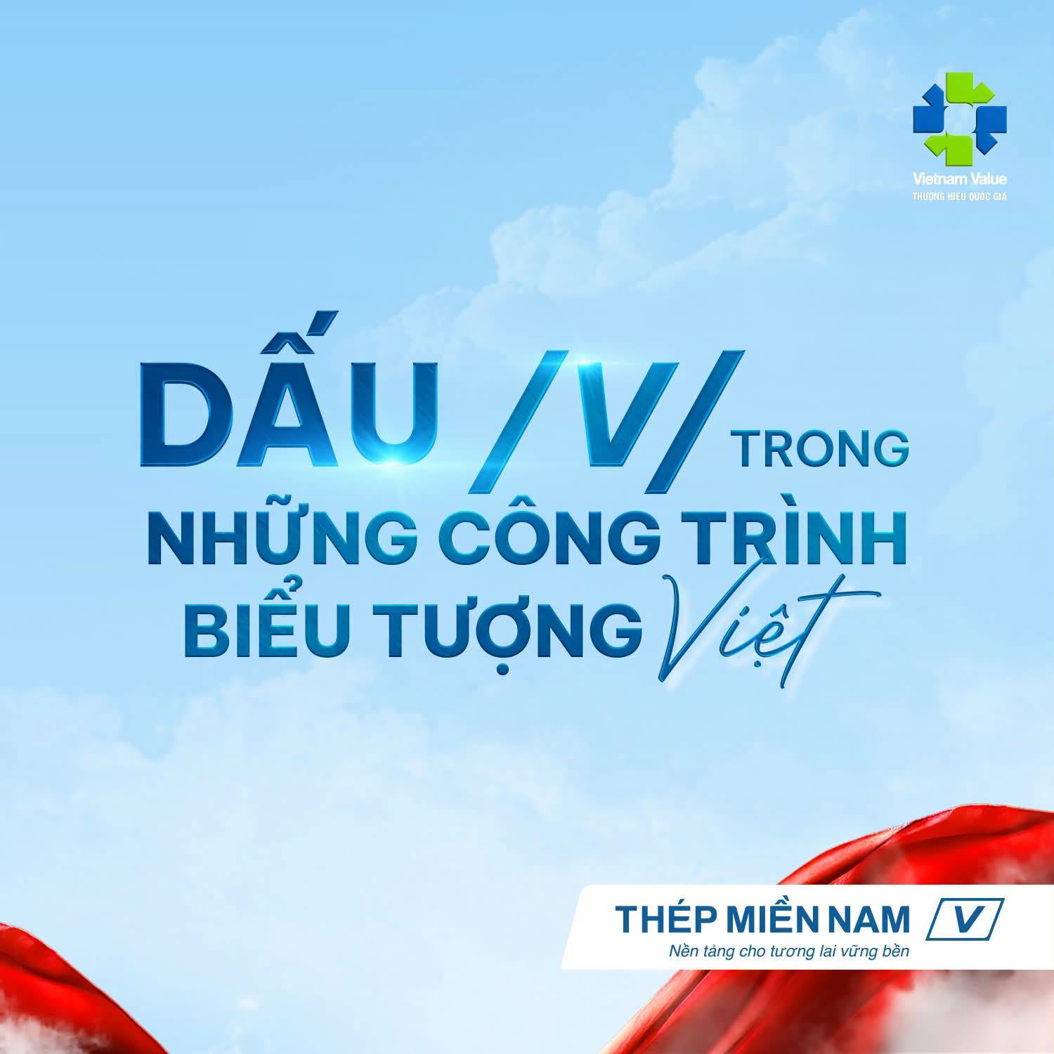 Dấu /V/ nơi các công trình biểu tượng - Hơn nửa thế kỷ tự hào cùng Việt Nam vươn cao