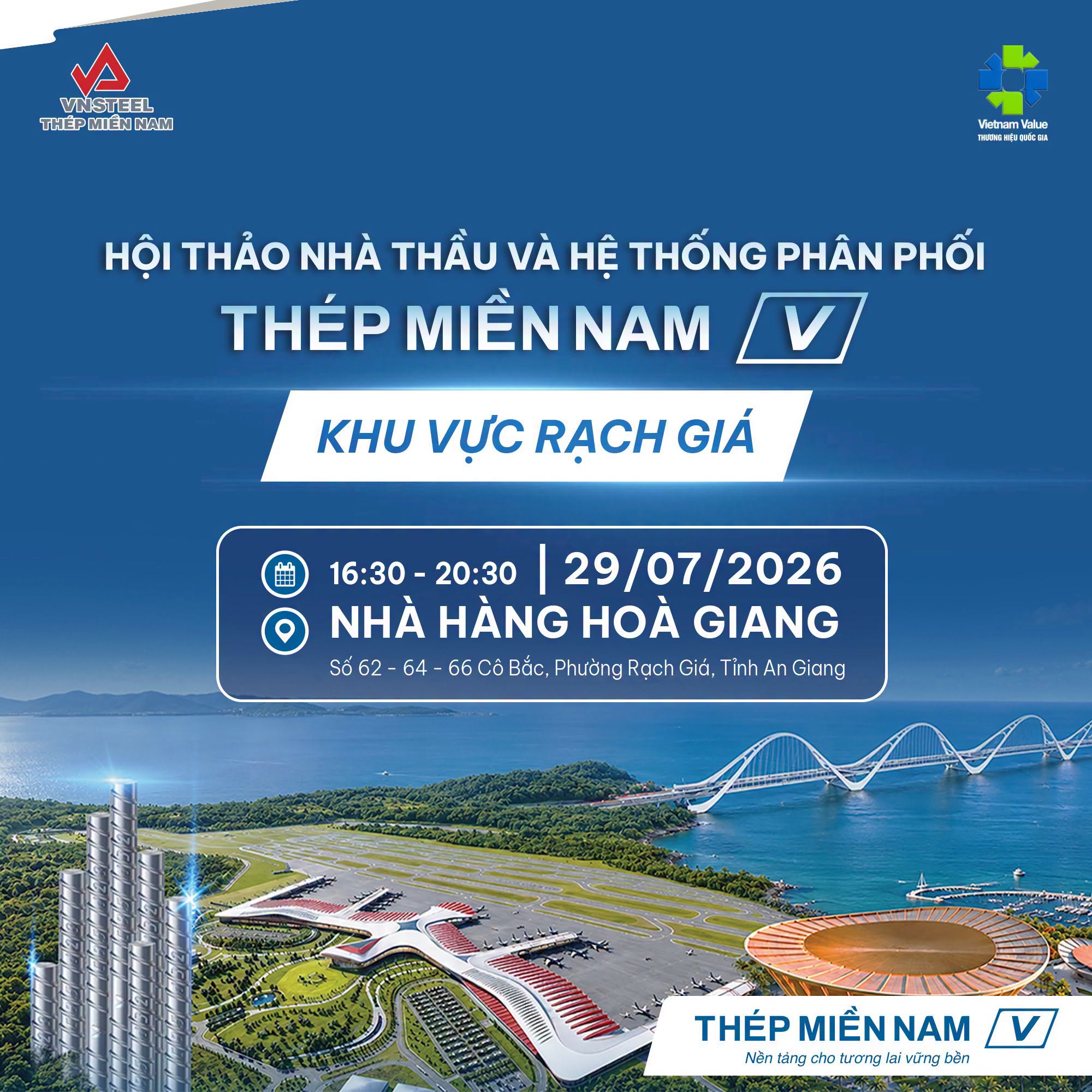 Thép Miền Nam /V/ tăng cường kết nối thị trường, đồng hành cùng hệ thống phân phối tại Rạch Giá