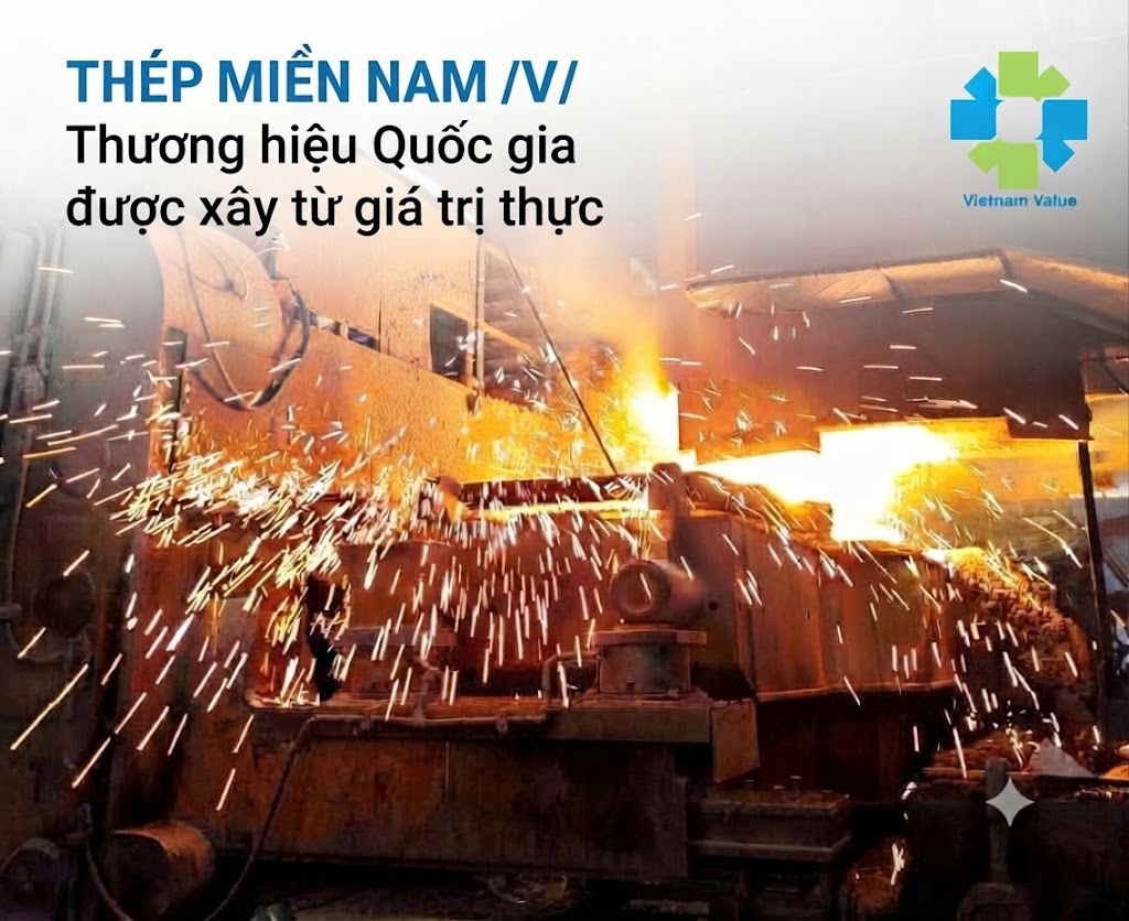 Thép Miền Nam /V/: Thương hiệu Quốc gia được xây từ giá trị thực